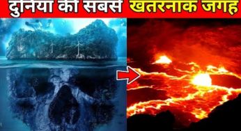 मौत का जाल है ये 5 जगहें, जहाँ लौटकर वापस आना है सिर्फ किस्सो में मुमकिन