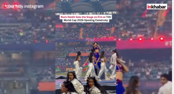 T20 World Cup 2026: वर्ल्ड कप ओपनिंग सेरेमनी में छाईं बॉलीवुड की ‘दिलबर’ गर्ल, वायरल हुआ डांस वीडियो!